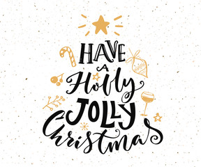 Have a holly jolly Christmas text. Christmas card design with typography and gold doodles at white background.