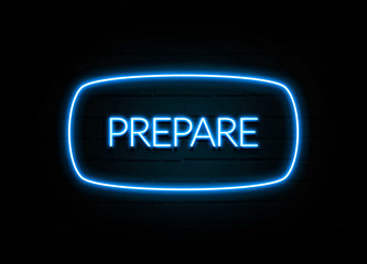 Fototapeta premium Prepare - colorful Neon Sign on brickwall