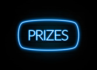 Prizes  - colorful Neon Sign on brickwall