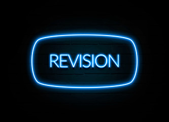 Revision  - colorful Neon Sign on brickwall