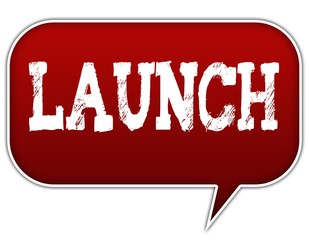 LAUNCH on red speech bubble balloon.