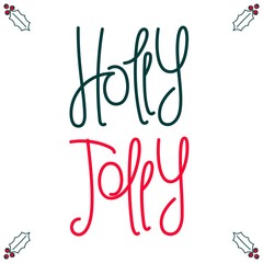 Fototapeta premium Holly Jolly. Festive Christmas Handwritten lettering label. Vector design elements