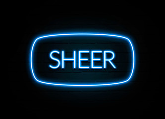 Sheer  - colorful Neon Sign on brickwall