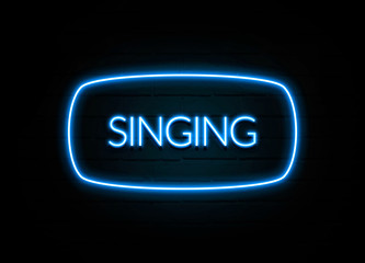 Singing  - colorful Neon Sign on brickwall