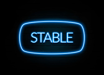 Stable  - colorful Neon Sign on brickwall