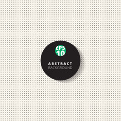 Fototapeta na wymiar Abstract black polka dot pattern on white background with black circle label.