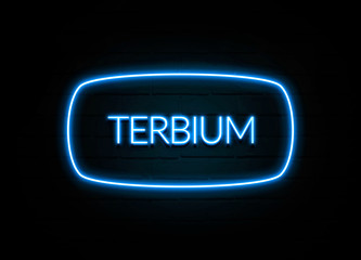 Terbium  - colorful Neon Sign on brickwall
