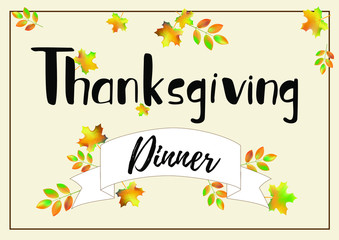 'Thanksgiving Dinner' lettering text on a background with autumn leaves 