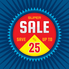 Super sale - concept banner vector illustration. Discount save up to 25%. Graphic layout. Abstract background. 