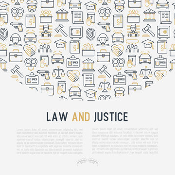 Law and justice concept with thin line icons: judge, policeman, lawyer, fingerprint, jury, agreement, witness, scales. Vector illustration for banner, web page, print media.