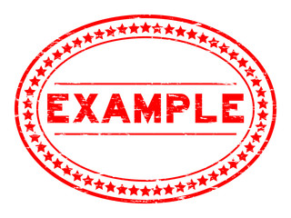 Grunge red example oval rubber seal stamp on white background