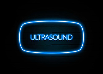 Ultrasound  - colorful Neon Sign on brickwall