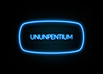 Ununpentium  - colorful Neon Sign on brickwall