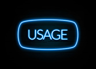 Usage  - colorful Neon Sign on brickwall