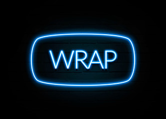 Wrap  - colorful Neon Sign on brickwall