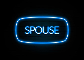 Spouse  - colorful Neon Sign on brickwall