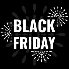 black friday, white text and fireworks on black background
