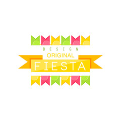 Fiesta logo original design, colorful label with flags and ribbon for a holiday or festival