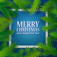 Christmas and New Year blue colored background with green paper fir tree branches. Holiday decoration, Vector illustration. Card, banner, poster. Retro material designed applique and text greetings
