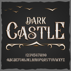 Obraz premium Vector retro typeface. Vector font Dark Castle