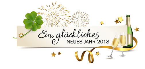 Grußkarte mit Klee, Sekt und Feuerwerk - Ein glückliches neues Jahr 2018