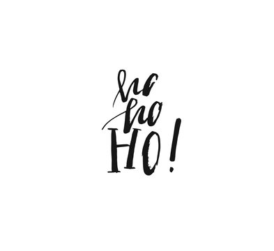 Hand drawn vector Merry Christmas rough freehand graphic greeting design element with handwritten modern calligraphy phase Ho ho ho isolated on white background