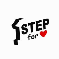 Typography slogan with phrase "One step for love". Vector illustration. May be used for postcard, flyer, banner, t-shirt, clothing, poster, print and other uses.