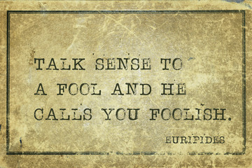 talk sense Euripides