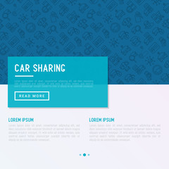 Car sharing concept with thin line icons of driver's license, key, blocked car, pointer, available, searching of car. Vector illustration for banner, web page, print media.