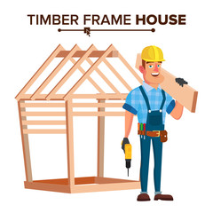 American Builder Vector. Building Timber Frame House. New Home. Roofer On Construction Site. Cartoon Character Illustration