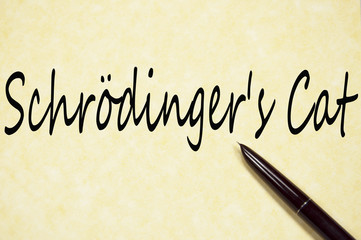schrodinger's cat text wrte on paper 