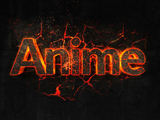 Anime Fire text flame burning hot lava explosion background.
