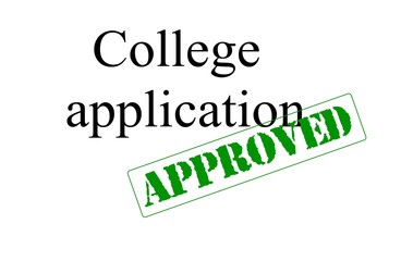 College application approved - obrazy, fototapety, plakaty