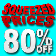 Stock Illustration - Silver 80 Percentage Off, Red Squeezed Prices, 3D Illustration, Blue Background, Different.