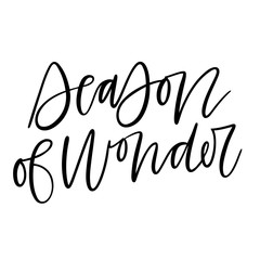 kbecca_vector_handlettering_brushlettered_seasonofwonder