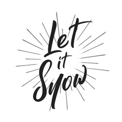 Christmas. Let it Snow text lettering design. Holiday typography logo design