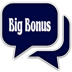BIG BONUS on blue dialogue bubbles. Isolated on white background.