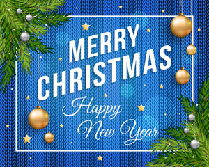 Merry Christmas poster banner with knitted blue background, gold and silver Christmas balls and template text for your congratulation. Eps 10 vector illustration