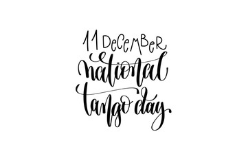national tango day in Argentina hand lettering congratulation in
