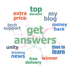 Text Get answers. Education concept . Word cloud collage. Background with lines and circles
