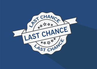 Last chance insignia stamp