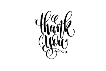 Obraz premium thank you black and white hand lettering positive quote
