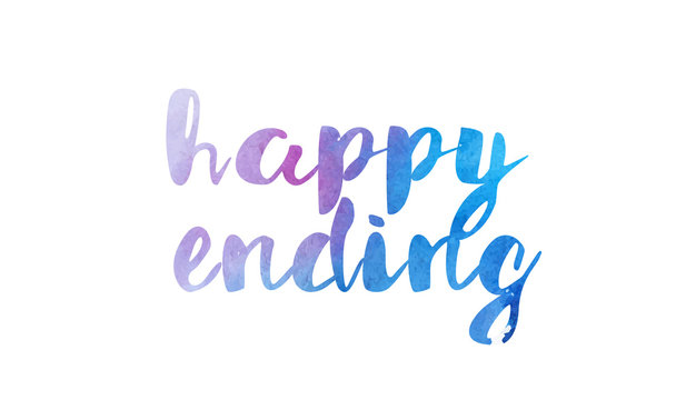 happy ending watercolor hand written text positive quote inspiration typography design
