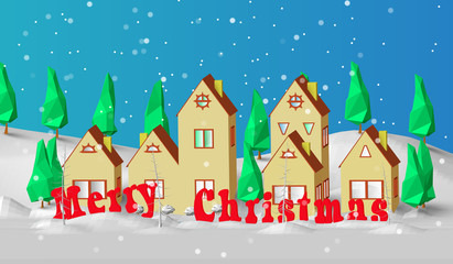 Christmas card. Low polygonal model of houses. The village is in a snow-covered forest. Good New Year spirit
