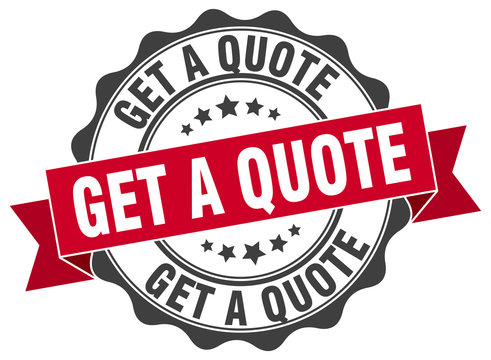 get a quote stamp. sign. seal