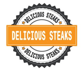 DELICIOUS STEAKS text on grey and orange round stamp, with zig z