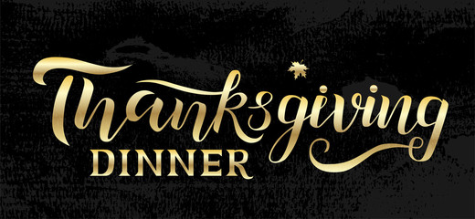 Fototapeta na wymiar Vector illustration. Thanksgiving Dinner typography for greeting cards and poster on black textured background, design template celebration. Thanksgiving beautiful inscription, lettering.