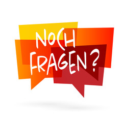 Noch fragen ?