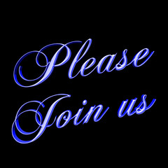 Stock Illustration - Blue Please Join Us, 3D Illustration, Black Background.