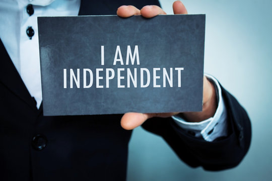 I am Independent